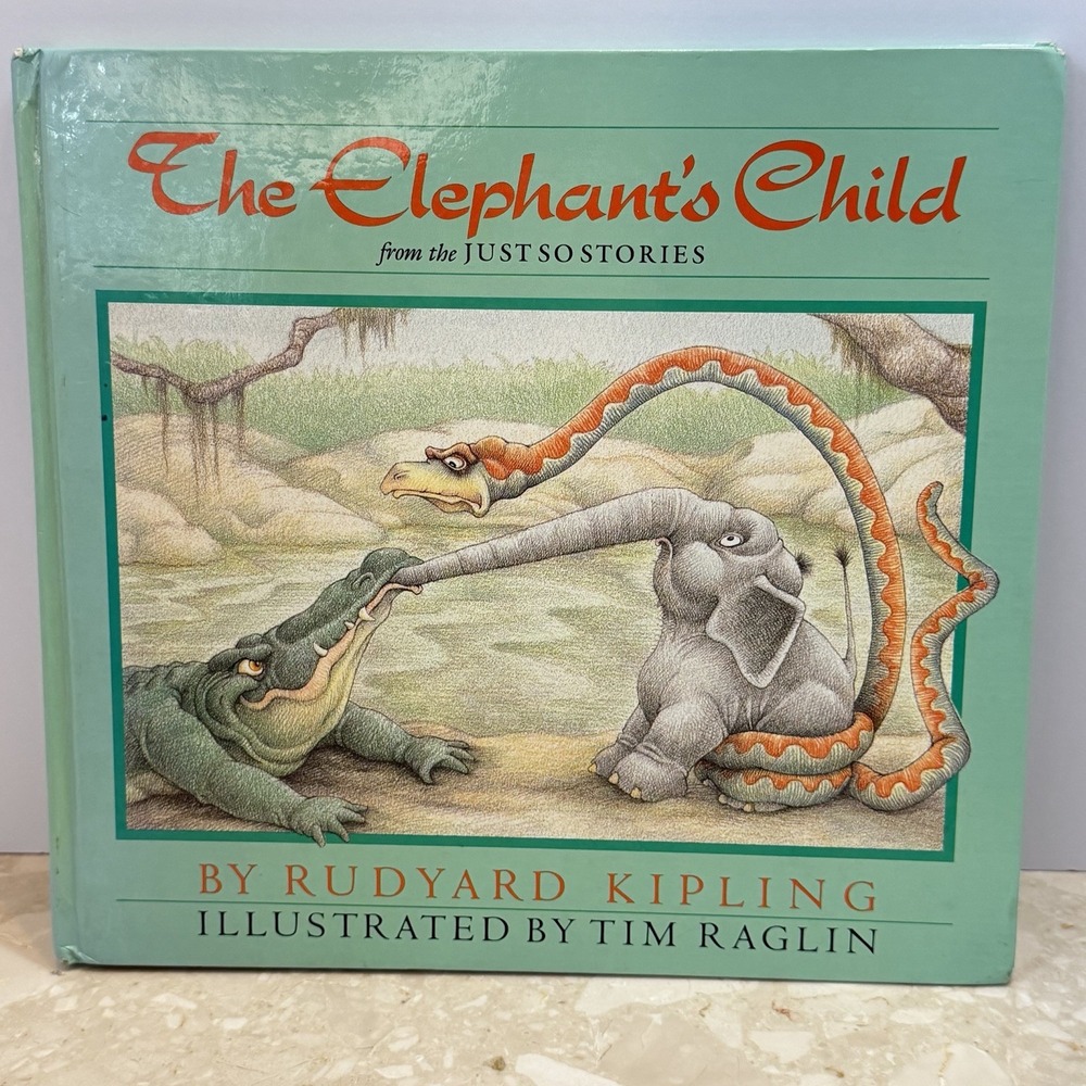 The Elephant's Child from the Just So Stories 1986 Hardcover Book